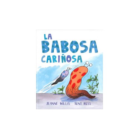 La babosa cariñosa