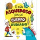 El más asqueroso libro del cuerpo humano