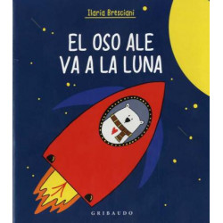 EL OSO ALE VA A LA LUNA