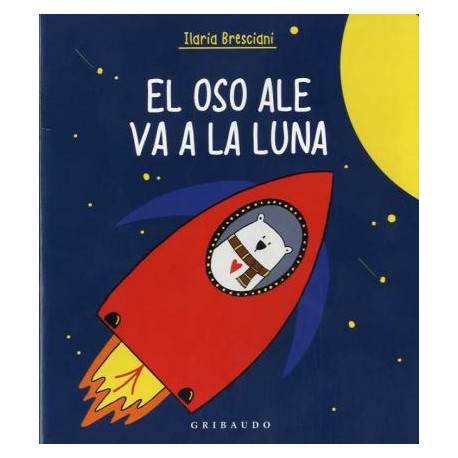 EL OSO ALE VA A LA LUNA