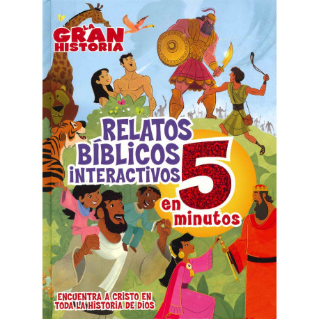 RELATOS BIBLICOS, LA GRAN HISTORIA