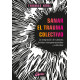 Hojea el libro Imprimir Sanar el trauma colectivo. La integración de nuestras heridas intergeneracionales y culturales