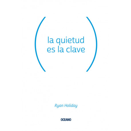 LA QUIETUD ES LA CLAVE