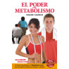 El Poder del metabolismo