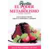 Recetas. El poder del metabolismo