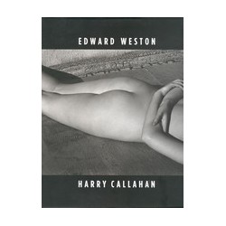 EDWARD WESTON & HARRY CALLAHAN