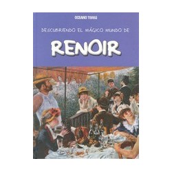 DESCUBRIENDO EL MÁGICO MUNDO DE RENOIR