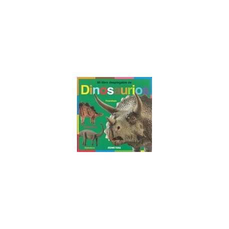 MI LIBRO DESPLEGABLE DE DINOSAURIOS