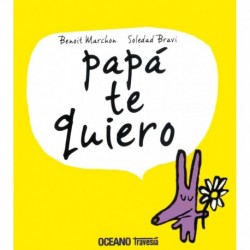 PAPÁ TE QUIERO